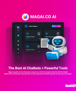 Tài khoản Chatbot MagAI hỗ trợ nhiều công cụ