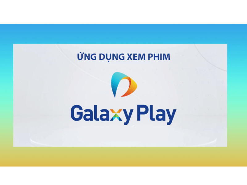 Mua tài khoản Galaxy Play