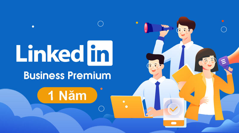 Nâng cấp tài khoản Linkedin Premium Business