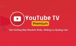 Hướng dẫn kích hoạt Youtube Premium trên TV cực đơn giản