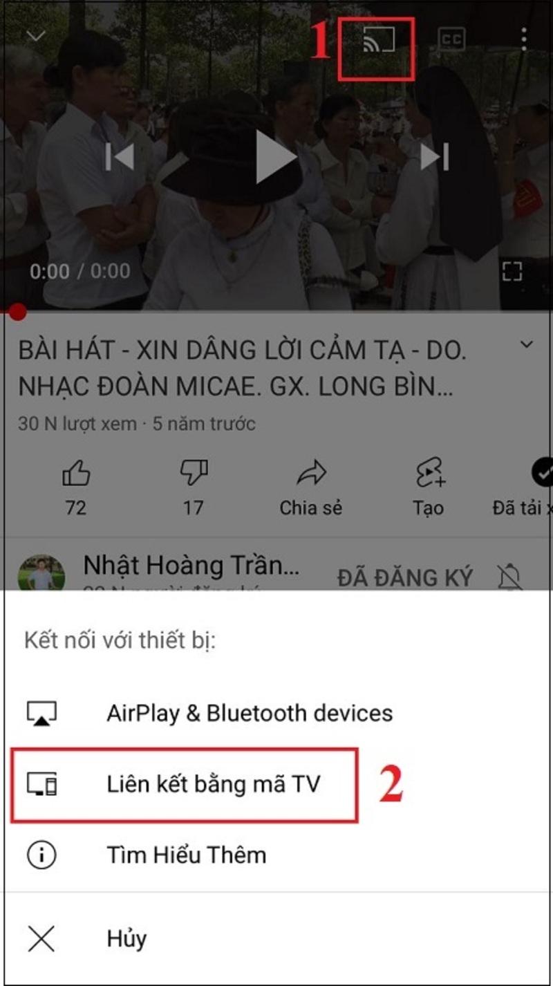 Hướng dẫn phát youtube từ điện thoại lên tivi