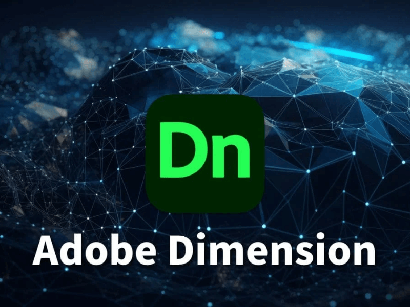 Adobe Dimension là gì?