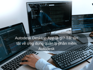 autodesk desktop app là gì