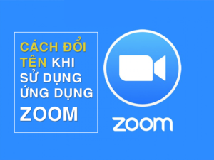 cách đổi tên zoom