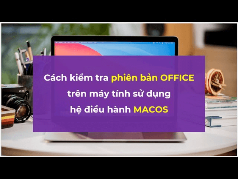 cách kiểm tra phiên bản office