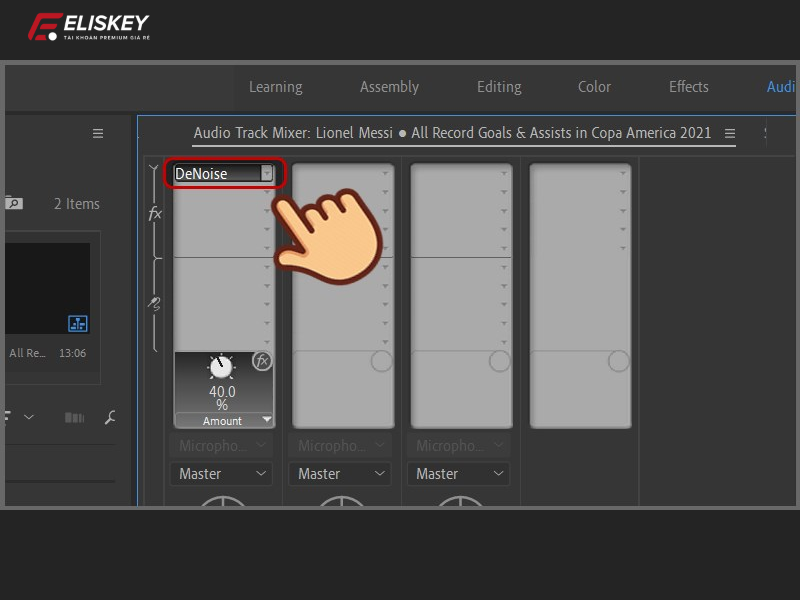 lọc tạp âm trong Adobe Premiere